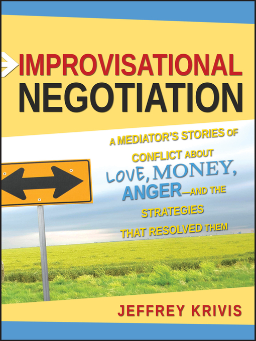 Title details for Improvisational Negotiation by Jeffrey Krivis - Available